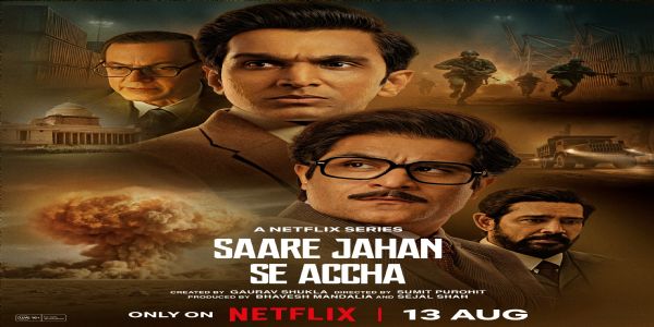 'सारे जहां से अच्छा' इत्यस्य प्रीमियरं 13 अगस्ततः नेटफ्लिक्स इत्यत्र, प्रथमदृश्यमवर्धयत् उत्सुकताम्