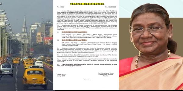 राष्ट्रपतेः द्रौपदी मुर्मोः बंगालभ्रमणम् आधृत्य कोलकातायां यातायातनियंत्रणं, पुलिसदलेन निर्देशाः सूचिताः