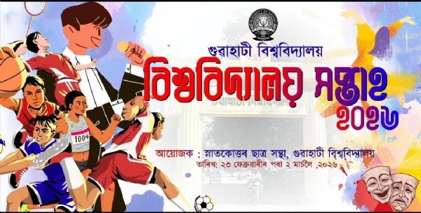कृष्णचूड़ा नगरी में ‘विश्वविद्यालय सप्ताह’ की धूम  गुवाहाटी, 23 फरवरी 2026 : राष्ट्रीय मूल्यांकन एवं प्रत्यायन परिषद (NAAC) द्वारा A+ मान्यता प्राप्त गुवाहाटी विश्वविद्यालय में युवाशक्ति के उत्साह, सृजनशीलता के रंग और खेल भावना के सुरों के साथ सोमवार से विश्वविद्यालय सप्ताह का शुभारंभ हुआ। सृजनात्मकता, खेल प्रतिभा और सांस्कृतिक विविधता के सुंदर समन्वय के बीच यह आयोजन आरंभ हुआ।  उद्घाटन समारोह में विश्वविद्यालय का ध्वज फहराते हुए कुलसचिव प्रोफेसर उत्पल शर्मा ने कहा, “विश्वविद्यालय सप्ताह केवल एक उत्सव नहीं है, बल्कि यह युवाशक्ति के आत्मप्रकाश का एक गौरवपूर्ण मंच है, जहां सृजनशीलता, खेल भावना और सांस्कृतिक एकता के समन्वय से विद्यार्थियों की सुप्त प्रतिभाओं को विकसित होने का अवसर मिलता है। विश्वविद्यालय सप्ताह एकता, अनुशासन और परिश्रम के मूल्यों को जागृत कर भावी पीढ़ी को जिम्मेदार और सृजनात्मक नागरिक के रूप में विकसित करने के लिए प्रेरित करता है।”  उल्लेखनीय है कि विश्वविद्यालय सप्ताह के रोमांचक आठ दिनों के दौरान खेल, साहित्य, संगीत, नृत्य, ललित कला तथा अन्य विभागों के अंतर्गत क्विज, वाद-विवाद, एकांकी नाटक, कबड्डी, एकल अभिनय सहित सौ से अधिक प्रतियोगिताओं में छात्र-छात्राएं अपनी प्रतिभा का प्रदर्शन करेंगे।  कार्यक्रम में विश्वविद्यालय के विभिन्न संकायों के सचिव डॉ. हेमंत कुमार नाथ, सूचना एवं प्रौद्योगिकी संकाय के डीन प्रोफेसर शिखर कुमार शर्मा, छात्र कल्याण निदेशक डॉ. रंजन कुमार काकती, प्रोफेसर रातुल महंत, कुलपति के सचिव एवं जनसंपर्क अधिकारी डॉ. मृणाल ज्योति डेका, अन्य प्राध्यापकगण, स्नातकोत्तर छात्र संघ के अध्यक्ष गुंजन डेका, महासचिव प्रबल ज्योति शर्मा सहित अनेक अधिकारी और विद्यार्थी उपस्थित थे।